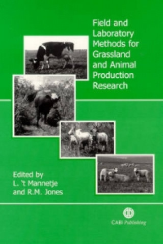 Könyv Field and Laboratory Methods for Grassland and Animal Production Research L. T'Mannetje