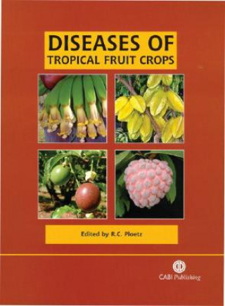Carte Diseases of Tropical Fruit Crops 