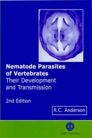 Книга Nematode Parasites of Vertebrates Roy C. Anderson