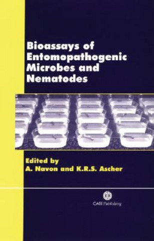 Carte Bioassays of Entomopathogenic Microbes and Nematodes A. Navon