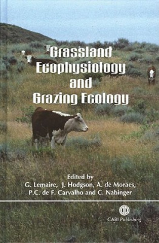Kniha Grassland Ecophysiology and Grazing Ecology 