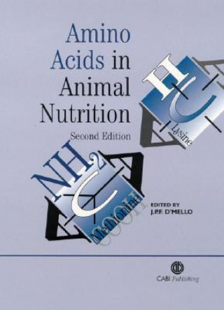 Könyv Amino Acids in Animal Nutrition J. P. Felix D'Mello