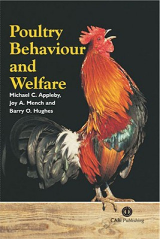 Βιβλίο Poultry Behaviour and Welfare M.C. Appleby