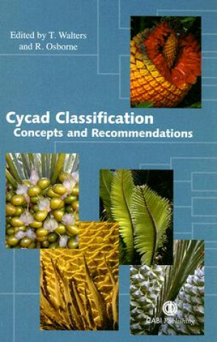 Knjiga Cycad Classification Terrence Walters
