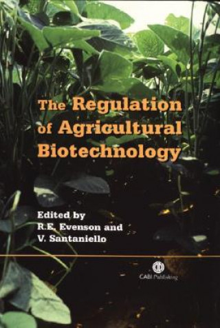 Könyv Regulation of Agricultural Biotechnology 