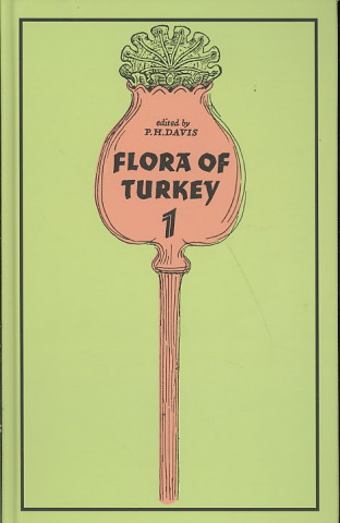 Libro Flora of Turkey and the East Aegean Islands P. H. Davis