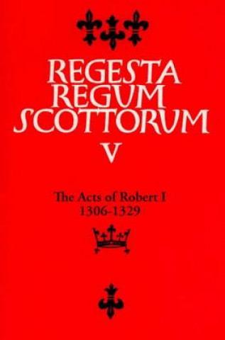 Książka Acts of Robert I (1306-1329) 