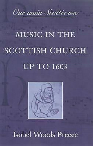 Boek 'Our awin Scottis use' Isobel Woods Preece