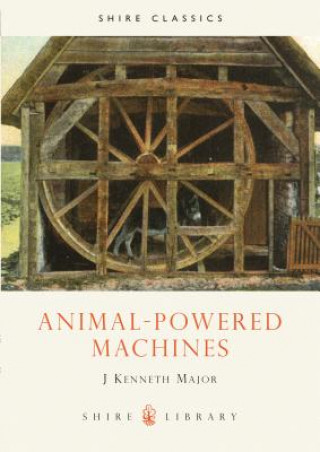 Book Animal-powered Machines J.Kenneth Major