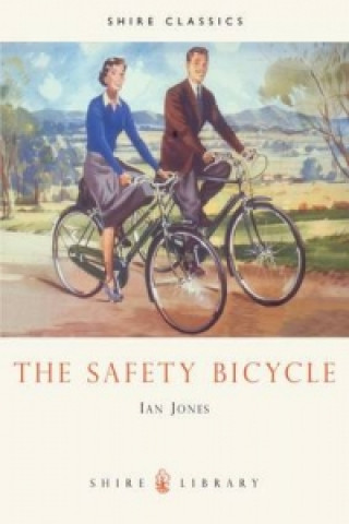 Książka Safety Bicycle Ian Jones