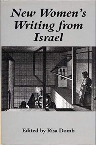 Könyv New Women's Writing from Israel Risa Domb