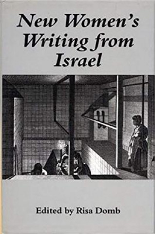 Книга New Women's Writing from Israel Risa Domb