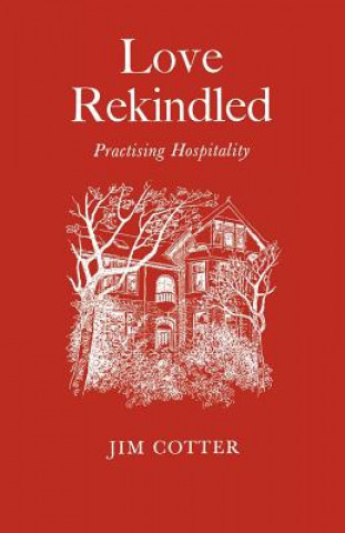 Книга Love Rekindled Jim Cotter