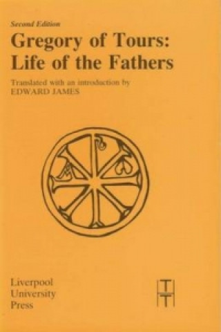 Könyv Gregory of Tours: Life of the Fathers 