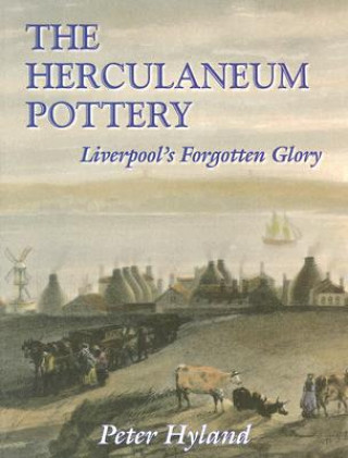 Könyv Herculaneum Pottery Peter Hyland