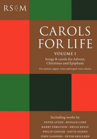 Materiale tipărite Carols for Life, Volume 1 Leah Perona-Wright