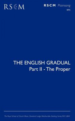 Carte English Gradual Part 2 - The Proper Francis Burgess
