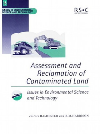 Könyv Assessment and Reclamation of Contaminated Land 