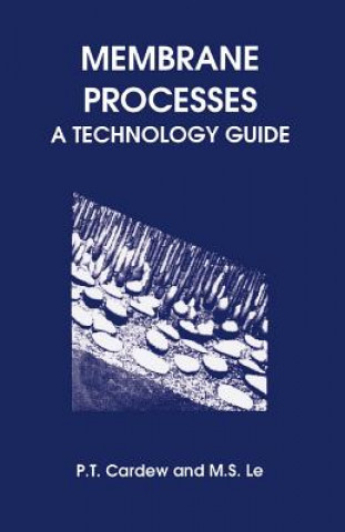 Knjiga Membrane Processes Peter T. Cardew
