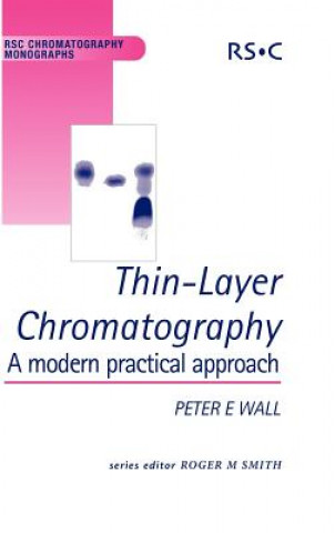 Carte Thin-Layer Chromatography Peter Wall
