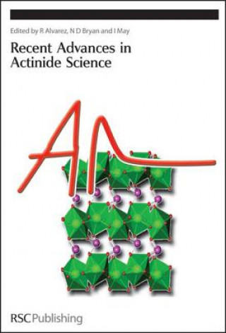 Książka Recent Advances In Actinide Science 