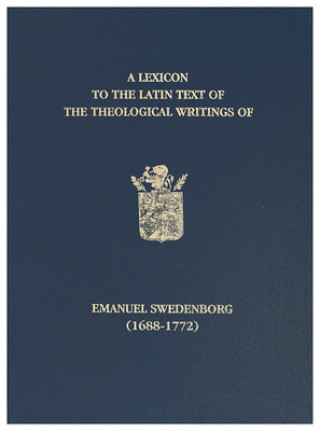 Kniha Lexicon to the Latin Text of the Theological Writings of Emanuel Swedenborg (1688-1772) 