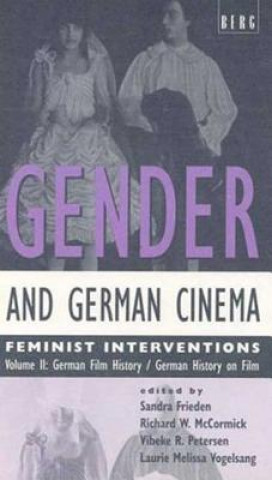 Kniha Gender and German Cinema - Vol II Sandra Frieden