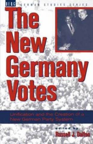 Kniha New Germany Votes Russell J. Dalton