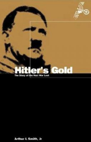 Carte Hitler's Gold Arthur Smith