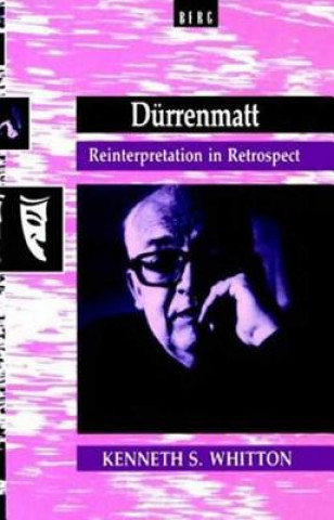 Kniha Durrenmatt Kenneth S. Whitton