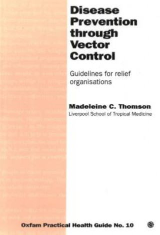 Книга Disease Prevention Through Vector Control Madeleine C. Thomson