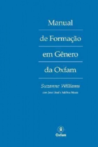 Kniha Manual de Formacao em Genero da Oxfam Suzanne Williams