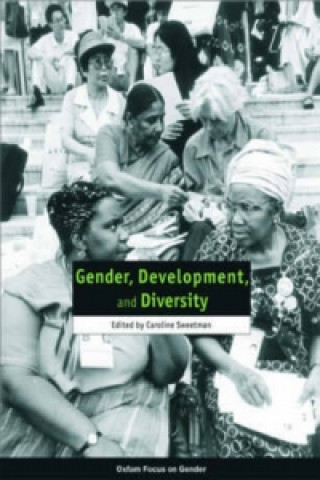 Boek Gender, Development, and Diversity Caroline Sweetman