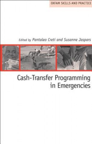 Knjiga Cash-Transfer Programming in Emergencies Pantaleo Creti