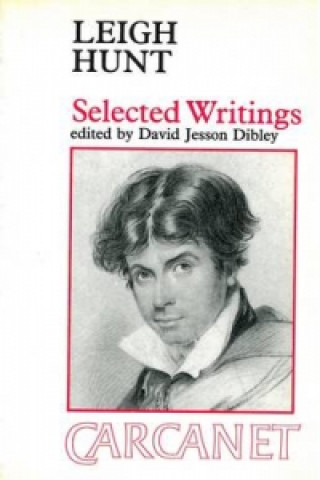 Knjiga Selected Writings Leigh Hunt