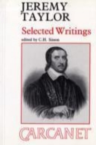 Knjiga Selected Writings Jeremy Taylor