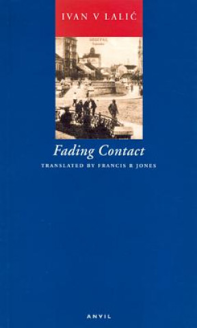 Kniha Fading Contact Ivan V. Lalic