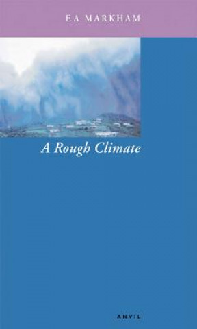 Knjiga Rough Climate E. A. Markham