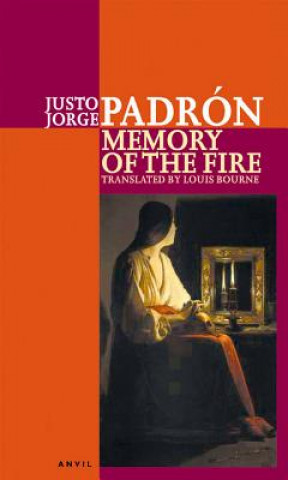 Carte Memory of the Fire Justo Jorge Padron