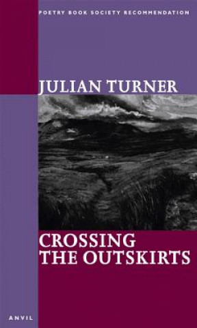 Carte Crossing the Outskirts Julian Turner