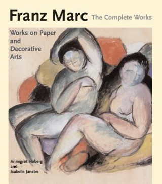 Kniha Franz Marc Annegret Hoberg