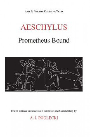 Kniha Aeschylus: Prometheus Bound Aeschylus