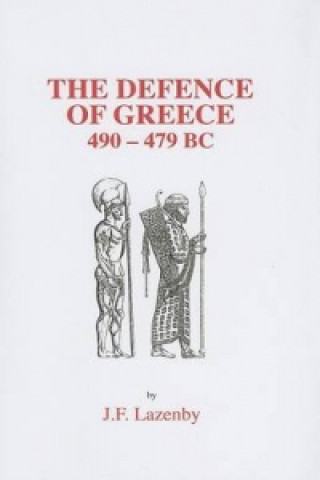 Книга Defence of Greece J.F. Lazenby