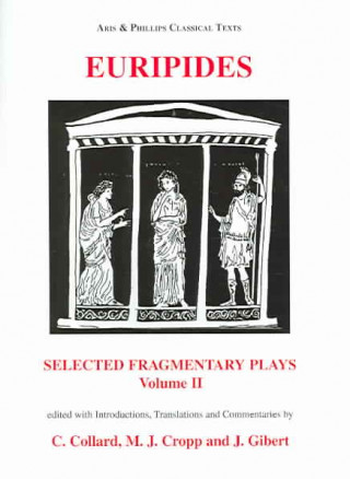 Buch Selected Fragmentary Plays Euripides