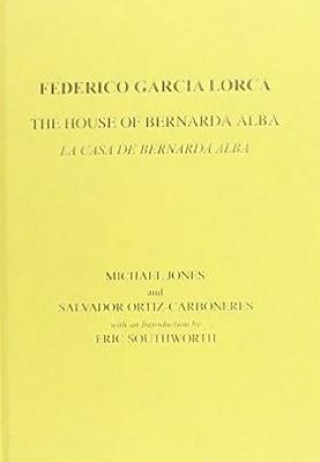 Kniha House of Bernarda Alba Federico García Lorca