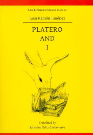 Kniha Juan Ramon Jimenez: Platero and I Salvador Ortiz-Carboneres