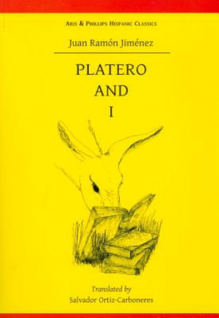 Könyv Juan Ramon Jimenez: Platero and I Salvador Ortiz-Carboneres