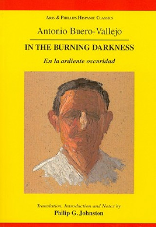 Kniha Buero Vallejo: In the Burning Darkness 
