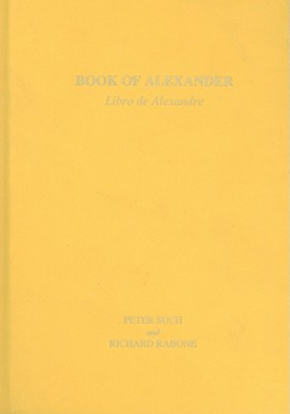 Książka Book of Alexander (Libro de Alexandre) Peter Such