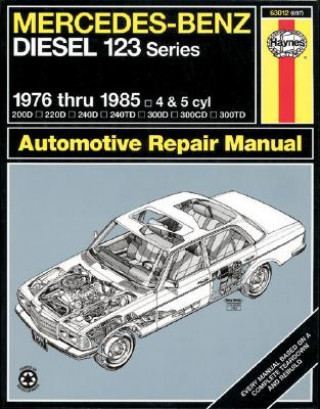 Kniha Mercedes-Benz Diesel 123 Series (76 - 85) Larry Warren